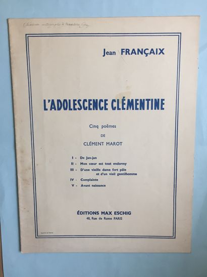 null FRANCAIX (Jean): L'Adolescence clémentine. Eschig, sans date. Plaquette in-4...