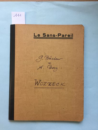 null BERG (Alban): Wozzeck. French translation of the libretto by G. Büchner. Vienna...