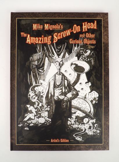 MIGNOLA
The Amazing Screw-On Head and Other...