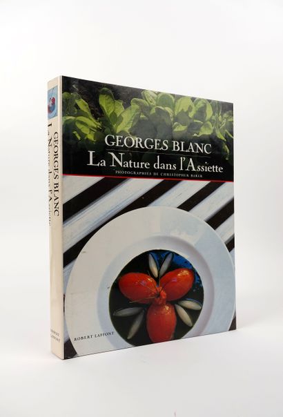 null BLANC, Georges: La nature dans l'assiette. Paris, éd. Robert Laffont, 1987,...