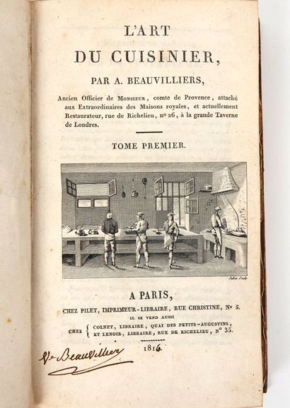 null BEAUVILLIERS, Antoine: L'art du cuisinier. Tome 1 et 2. Paris, éd. chez Pilet,...