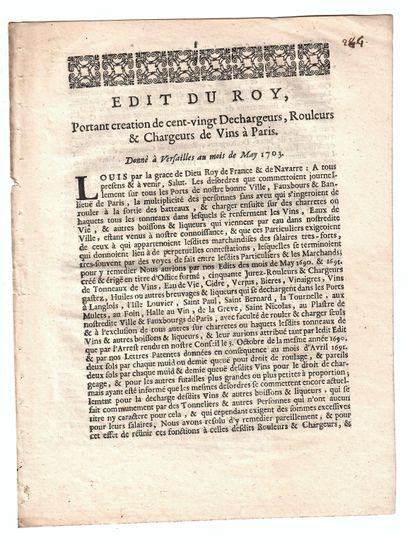 null LES VINS à PARIS. 3 IMPRIMÉS : « Édit du Roy portant rétablissement des 120...