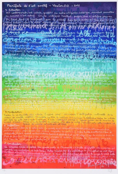 Nicolas BAMERT dit L'ORIGINAL (né en 1987) Manifesto of Positive Art, 2022.
Printed...