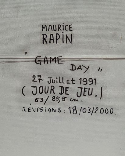 null Maurice RAPIN (1927-2000)
Game Day, 1991-2000
Mixed media on isorel panel
Signed...
