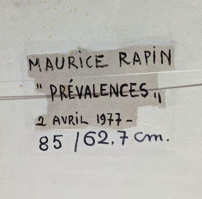 null Maurice RAPIN (1927-2000)
Prévalences,1977
Techniques mixtes sur panneau d'isorel
Signé...