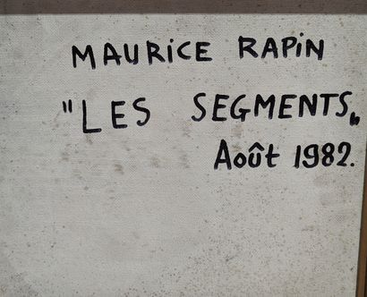 null Maurice RAPIN (1927-2000)
Les Segments, 1982
Techniques mixtes sur panneau d'isorel
Signé...