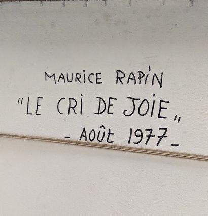 null Maurice RAPIN (1927-2000)
Le Cri de Joie, 1977
Techniques mixtes sur panneau...