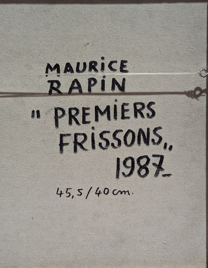 null Maurice RAPIN (1927-2000)
Premiers Frissons,1987
Mixed media on isorel panel
Signed...