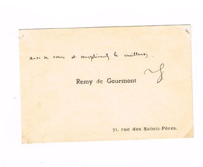 null Rémy de GOURMONT (1858 – 1915, écrivain) / Carte de visite à son nom avec vœux...
