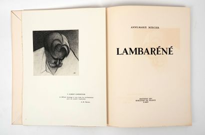 null MERCIER (Anne-Marie): Lambaréné. Horizons de France, 1958. In-folio en ff. sous...