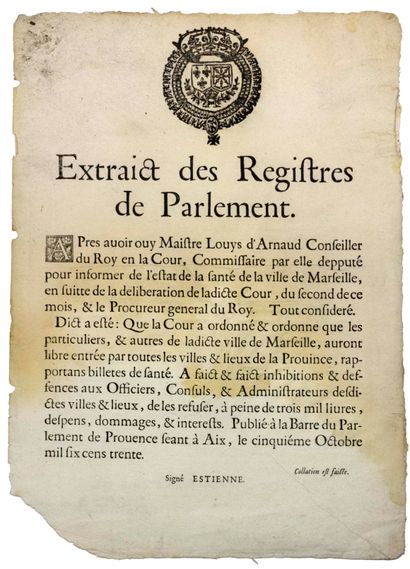 null LA PESTE À MARSEILLE (13). 1630. «Extrait des registres de Parlement. Après...