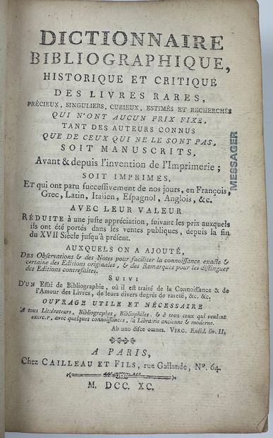 null 1790 CAILLEAU A C ET DUCLOS CHARLES ANTOINE (ABBE) DICTIONNAIRE BIBLIOGRAPHIQUE...