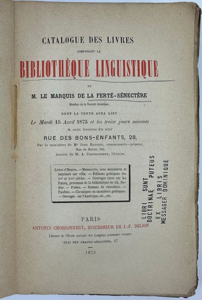 null 1873 FERTE-SENECTERE M.LE MARQUIS DE LA CATALOGUE DES LIVRES COMPOSANT LA BIBBLIOTHEQUE...