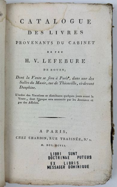 null 1797 LEFEBURE DE ROUEN CATALOGUE DES LIVRES PROVENANTS DU CABINET DE FEU H.V...