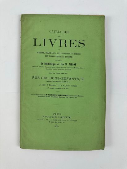 null 1875 VILLOT PAUL CATALOGUE DE SA BIBLIOTHEQUE Labitte In-8 broché, couv. Verte...