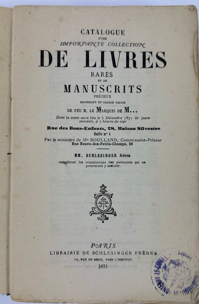 null 1871 M.. MARQUIS DE CATALOGUE D'UNE IMPORTANTE COLLECTION DE LIVRES RARES ET...