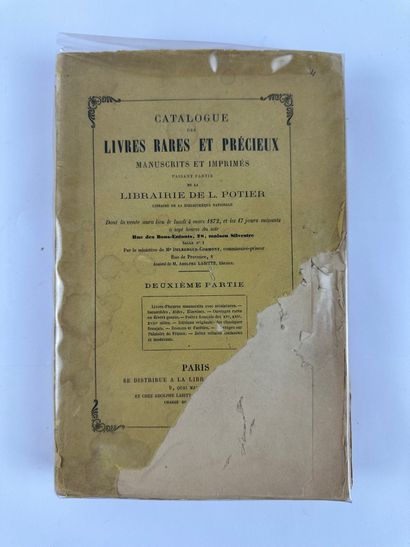 null 1872 POTIER L CATALOGUE DES LIVRES RARES ET PRECIEUX MANUSCRITS ET IMPRIMES...