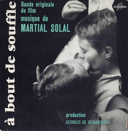 MARTIAL SOLAL À bout de souffle Label: Columbia ESDF 1306 Format: SP Country: France...