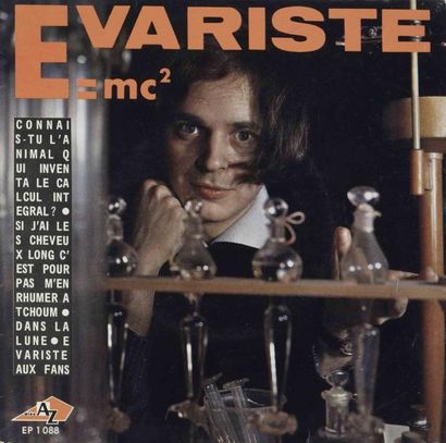 EVARISTE E = MC2 Label: DISC'AZ EP 1088 Format: EP Pressage: France 1967 Disque /...