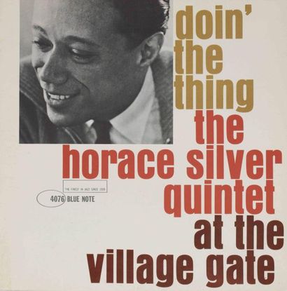 THE HORACE SILVER QUINTET Doin' The Thing Label: Blue Note 4076 N.Y DG RVG Mono Ear...