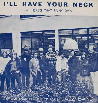 The AMERICAN SCHOOL OF PARIS I'll have your neck Label: Private Format: LP Country:...