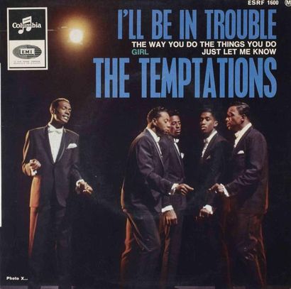 THE TEMPTATIONS I'll Be in Trouble Label: Columbia ESRF 1600 Format: EP Pressage:...