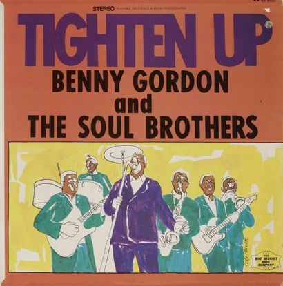 BENNY GORDON and The Soul Brothers Tighten up Label: The Hot biscuit Disc Company...