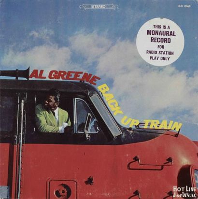 AL GREENE Back up train Label: Hot Line Music Journal HLS-1500 Mono Promo Copy Format:...