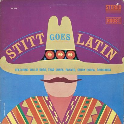 SONNY STITT Goes latin Label: Roost SLP 2253 Format: LP Pressage: U.S.A 1963 Disque...