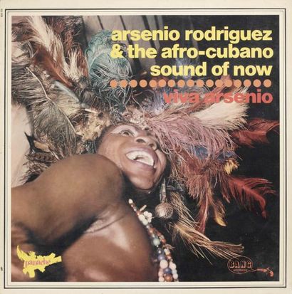 ARSENIO RODRIGUEZ Viva Arsenio Label: BANG - 820179 Format: LP Pressage: France Disque...