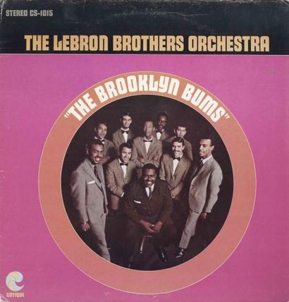 THE LEBRON BROTHERS The Brooklyn Bums Label: Cotique CS-1015 Format: LP Pressage:...