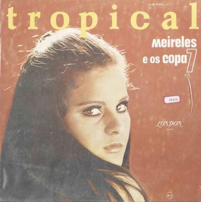 MEIRELES E OS COPA 7 Tropical Label: London LLB1052 Format: LP Pressage: Brazil 1969...