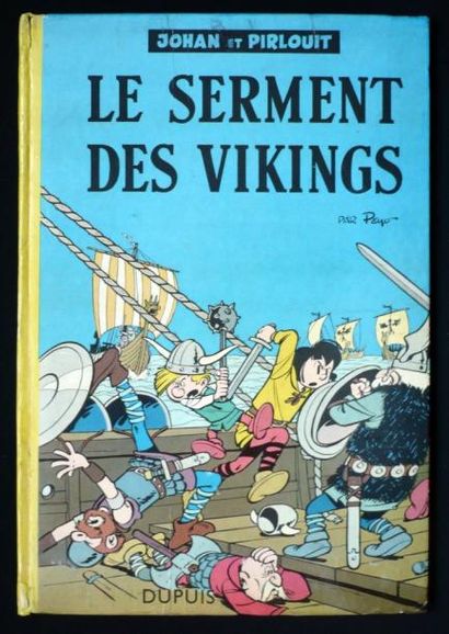 PEYO Johan et Pirlouit Le serment des vikings Édition originale française (dos carré...