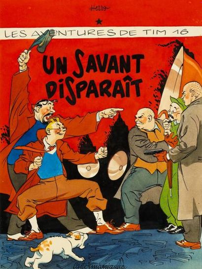 SEVERIN Alec Un savant disparait, une aventure de Tim en 2005 Parodie de Tintin éditée...
