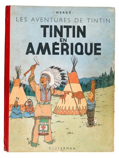 HERGÉ Tintin en Amérique Édition originale couleur - 4e plat B1 (1946) Titre en rouge...