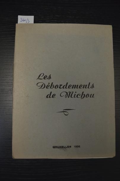 O.J.B. Les débordements de Michou. Bruxelles [Toulouse], 1956, in-8° (19 x 14) en...