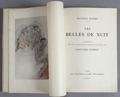 MAGRE Maurice CHIMOT Edouard Les belles de nuit. Paris, Editions d'art Devambez,...