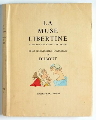 DUBOUT La muse libertine Tirage limité numéroté à 4569 exemplaires Très bel état...