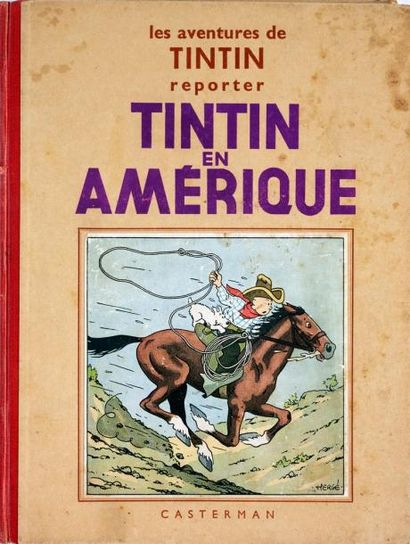 HERGÉ Tintin Tintin en Amérique Edition en noir et blanc, petite image collée, 4ème...