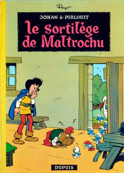 PEYO Johan et Pirlouit Le sortilège de Maltrochu Edition originale Très bel état