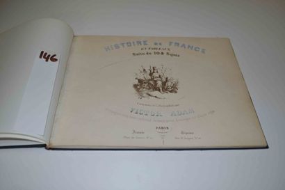 null ADAM (Victor) 

Histoire de France en tableaux. Suite de 108 sujets. 1 vol....
