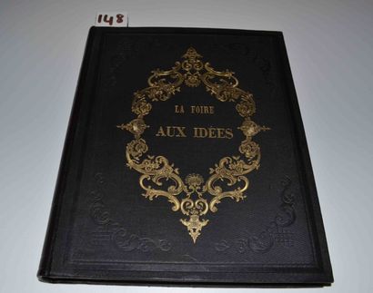 null ADAM (Victor) 

 La Foire aux idées. Avec 100 planches lithographiées. 1 vol....