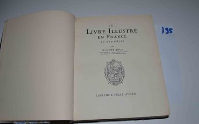 null BRUN (Robert) 

Le Livre illustré en France au XVIe siècle. Avec 32 planches...