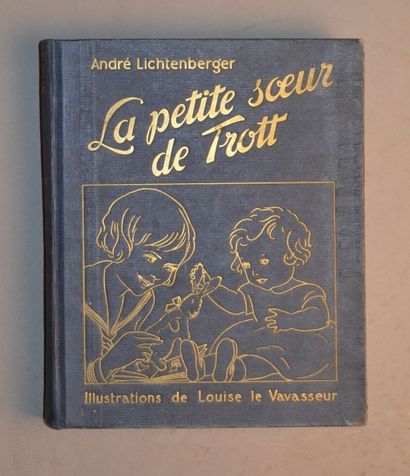 null AndrÈ LICHTENBERGER, Louise LEVAVASSEUR, ill.?

?La Petite soeur de Trott?

In-4....