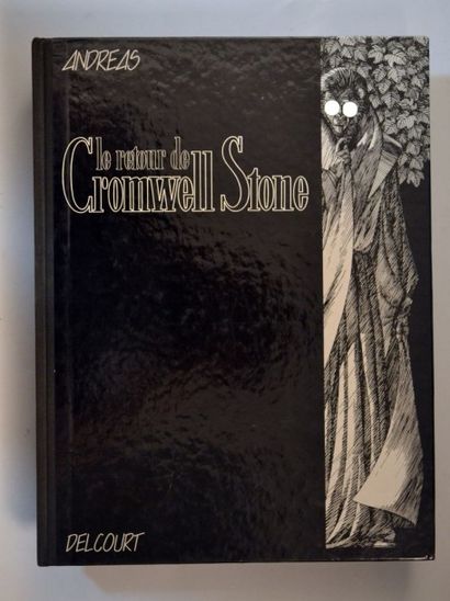 ANDREAS Tirage de tête de l'album Le retour de Cromwell Stone, édité par Delcourt,...