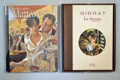 GIBRAT Deux tirages limités, Mattéo tome 3 édité par Album, numéroté et signé à 160...