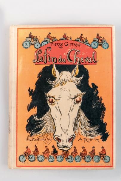 null 1899. Livre. «La fin du cheval» de Pierre Giffard, illustrations de Robida....