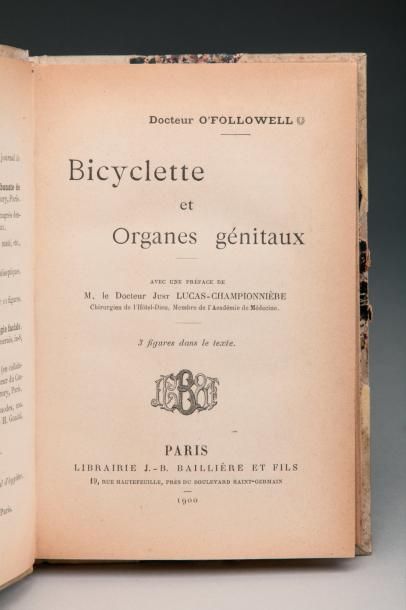 null 1900. Livre. «Bicyclette et organes génitaux» par le Dr.O'Followell, bien relié,...