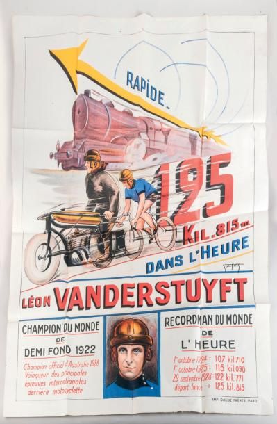 null 1928. Affiche. Léon Vanderstuyft est plus rapide qu'un rapide: 125km815 dans...