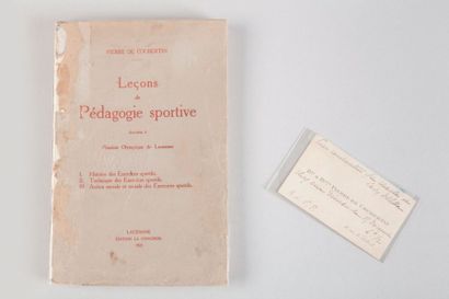 null 1876, 1921. Coubertin. 3 pièces: a) Le livre: «Leçons de pédagogie sportive»,...